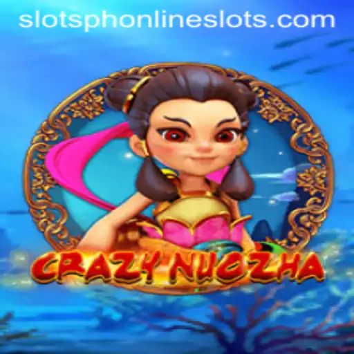 Explore the Thrilling World of CrazyNuoZha: A Fascinating Slots Adventure