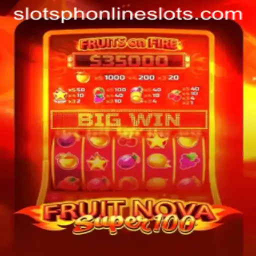 Discover the Exciting World of FruitNovaSuper100 Slots